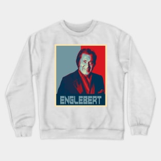 Englebert Humperdinck The King Of Romance Crewneck Sweatshirt